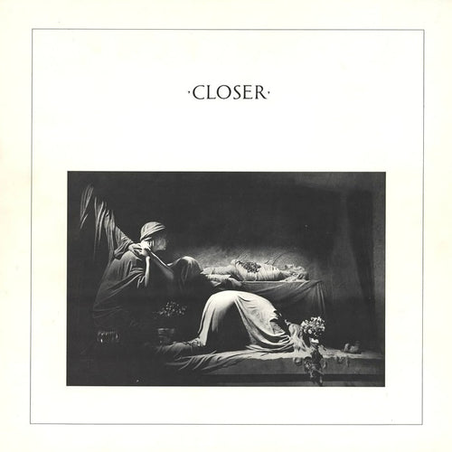 JOY DIVISION - CLOSER