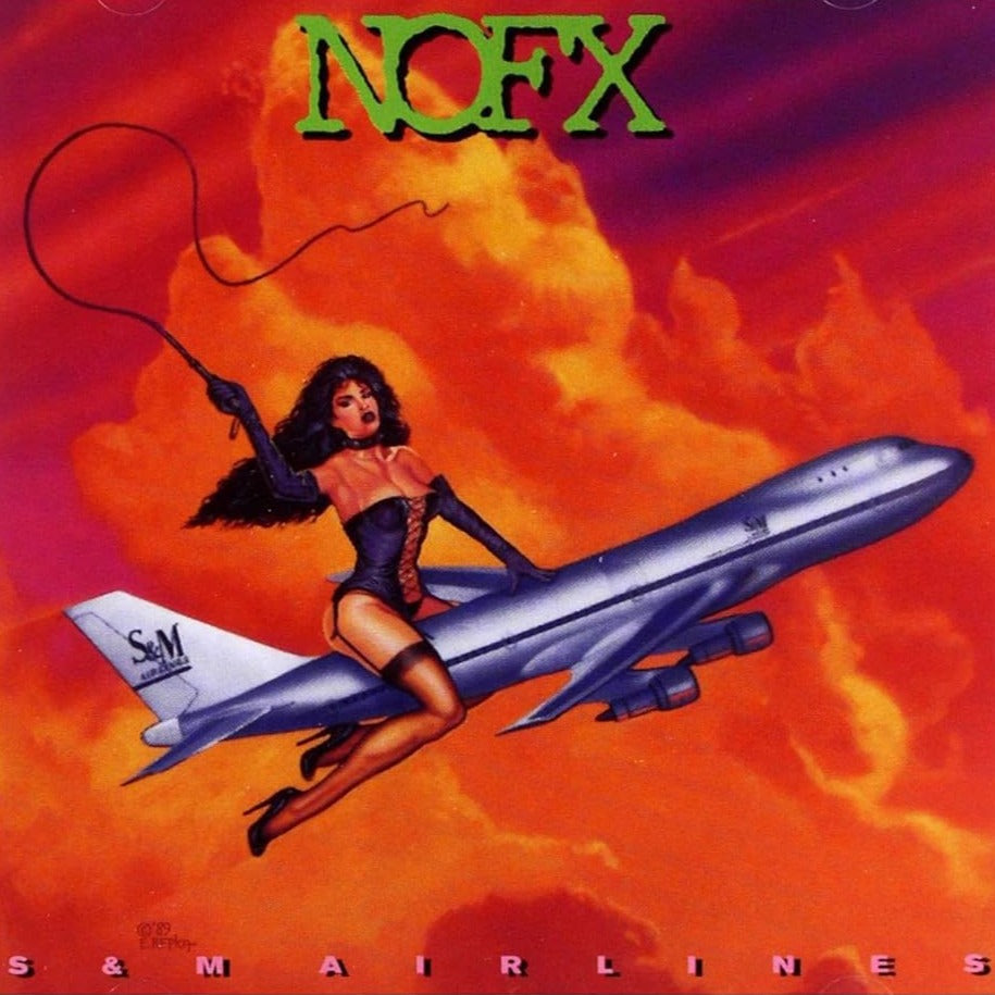 NOFX - S&M AIRLINES