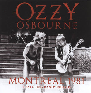 OZZY OSBOURNE - MONTREAL 1981