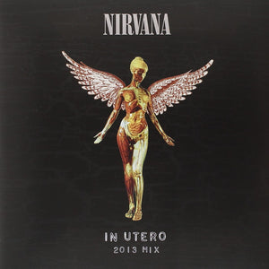NIRVANA - IN UTERO (2013 MIX)