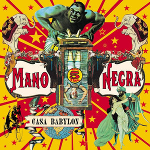 MANO NEGRA - CASA BABYLON