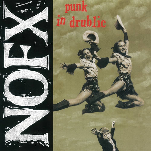 NOFX - PUNK IN DRUBLIC (20TH ANNIVERSARY ED.)