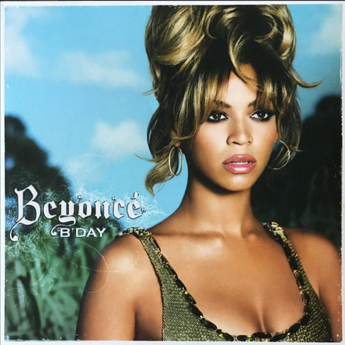 BEYONCÉ  - B'DAY