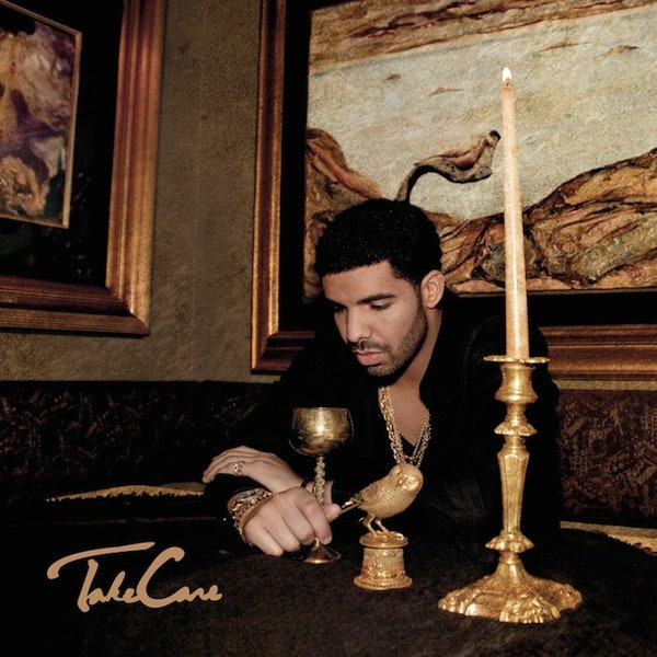 DRAKE - TAKE CARE