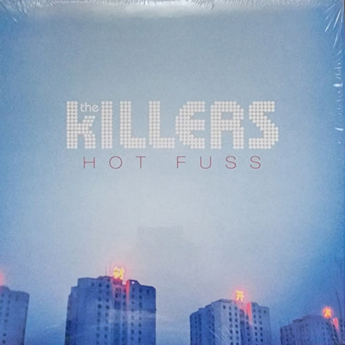 KILLERS - HOT FUSS