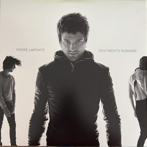 PIERRE LAPOINTE - SENTIMENTS HUMAINS