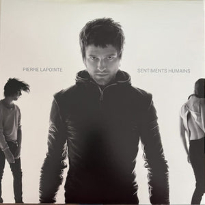 PIERRE LAPOINTE - SENTIMENTS HUMAINS