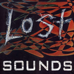 LOST SOUNDS - SELF TITLED (Copie)