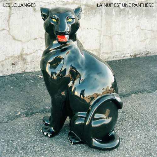 LES LOUANGES  - LA NUIT EST UNE PANTHÈRE