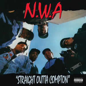 N.W.A - STRAIGHT OUTTA COMPTON