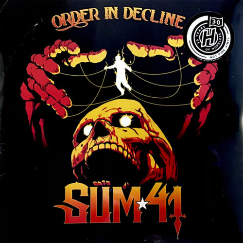 SUM 41 - ORDER IN DECLINE