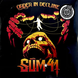 SUM 41 - ORDER IN DECLINE