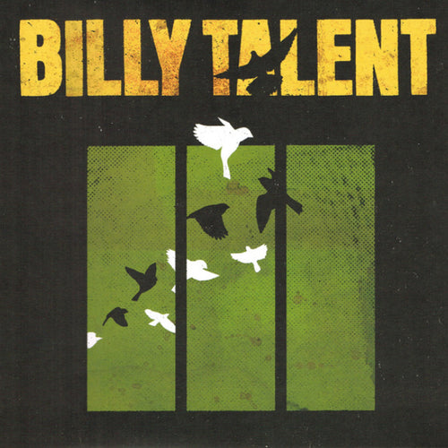 BILLY TALENT - BILLY TALENT III