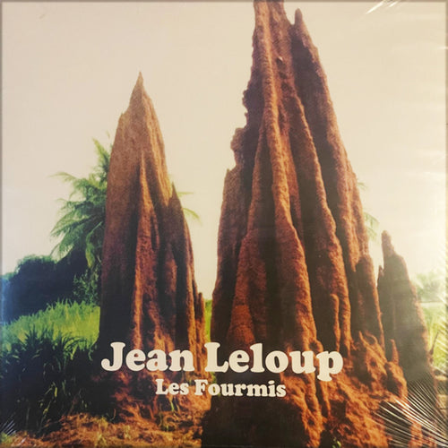 JEAN LELOUP - LES FOURMIS