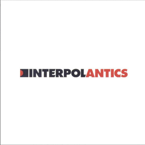 INTERPOL - ANTICS