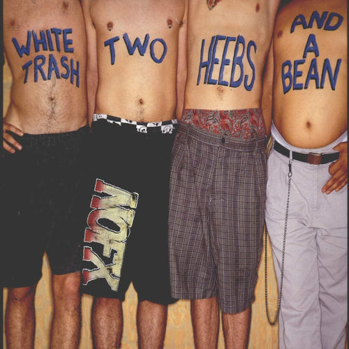 NOFX - WHITE TRASH TWO HEEBS AND A BEAN