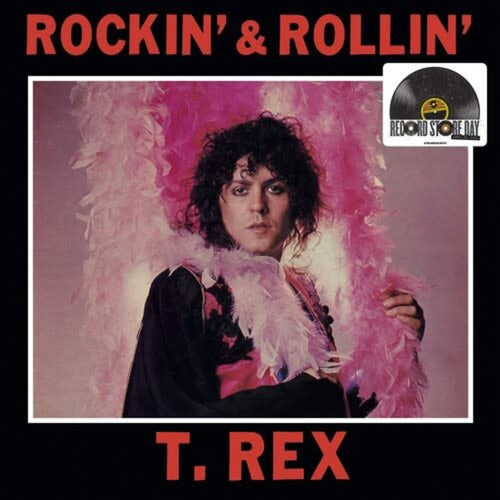 T. REX - ROCKIN' & ROLLIN' (2023RSD, PINK VINYL)