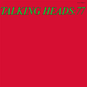 TALKING HEADS - TALKING HEADS 77