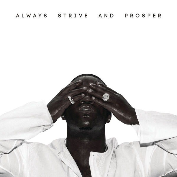 A$AP FERG - ALWAYS STRIVE AND PROSPER