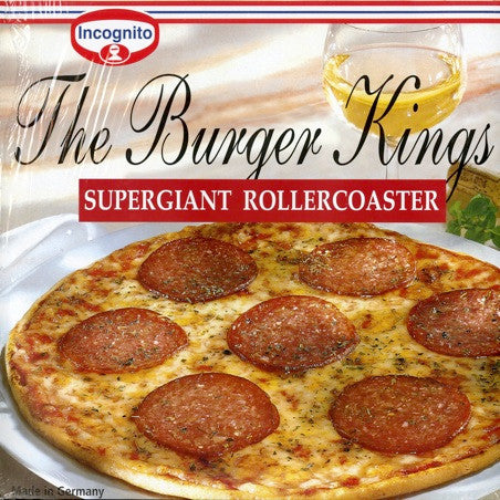 BURGER KINGS - SUPERGIANT ROLLERCOASTER