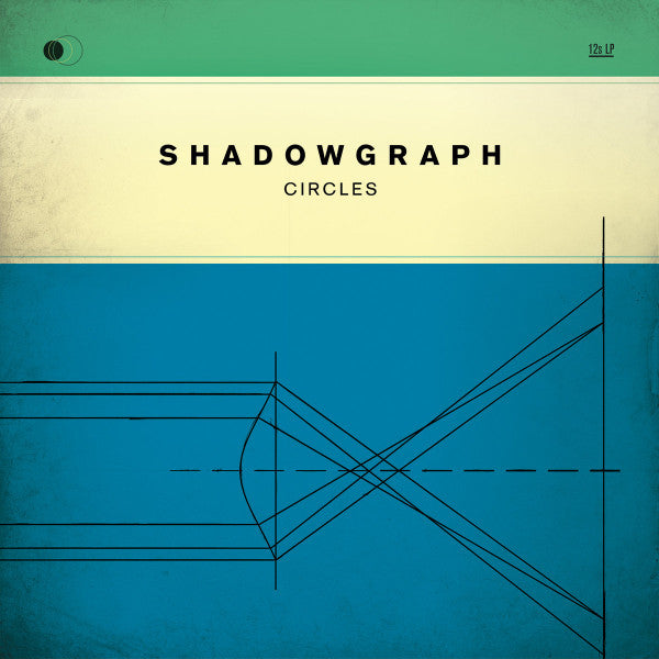 CIRCLES - SHADOWGRAPH