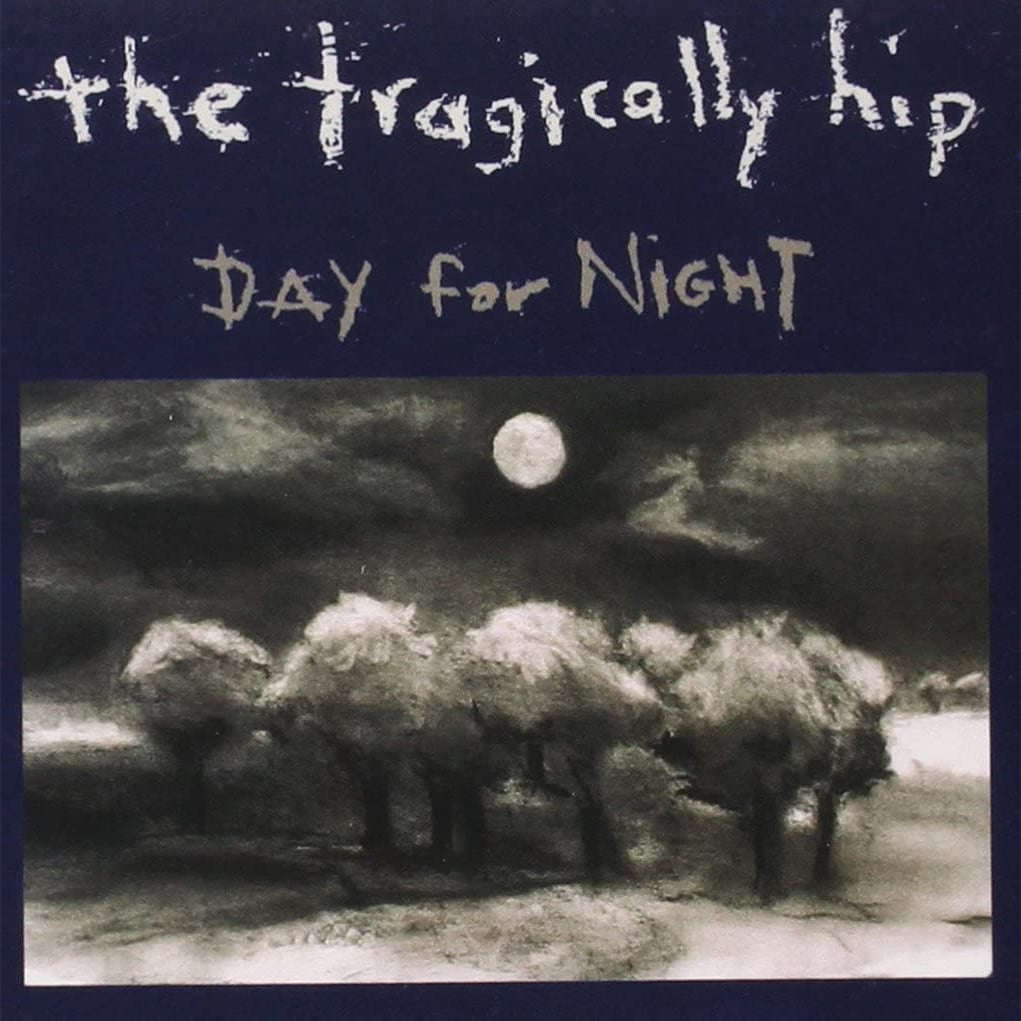 TRAGICALLY HIP - DAY FOR NIGHT (2LP)