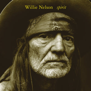 WILLIE NELSON - SPIRIT