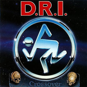 D.R.I - CROSSOVER