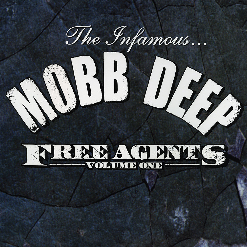 MOBB DEEP - FREE AGENTS VOLUME ONE